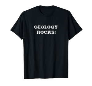 Geology rocks shirt