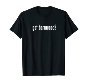 got barnwood?